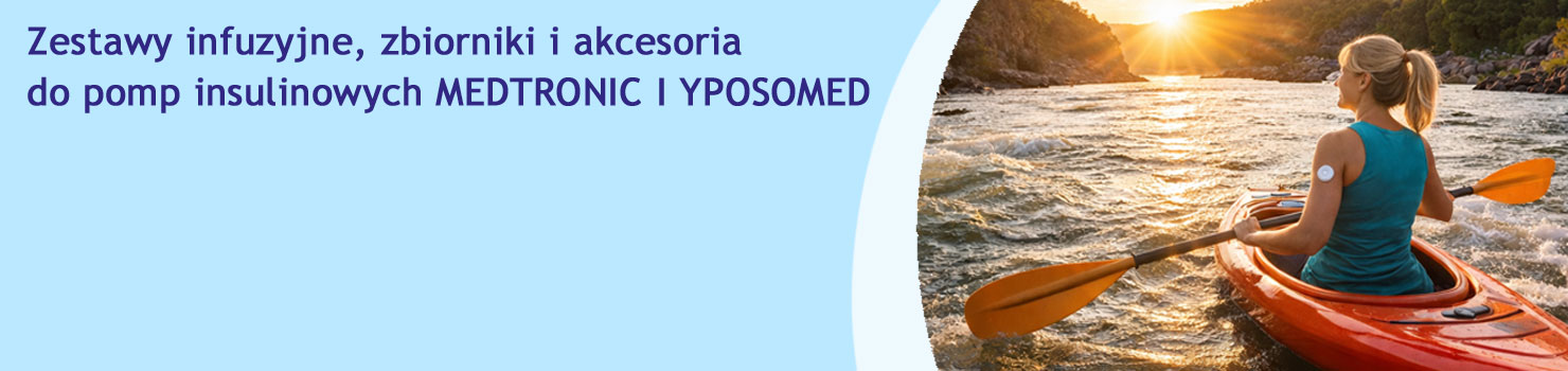 Zestawy infuzyjne, zbiorniki i akcesoria do pomp insulinowych Medtronic i Ypsomed